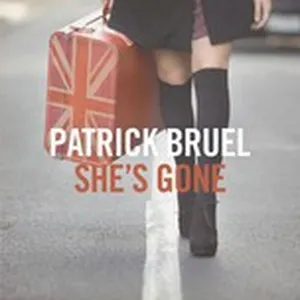 She's Gone (Single) - Patrick Bruel