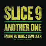 Nghe nhạc Another One (Single) - Slice 9, Future, Levi Leer