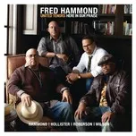 Nghe nhạc Here In Our Praise (Single) - Fred Hammond