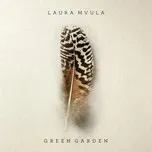Ca nhạc Green Garden (Single) - Laura Mvula