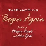 Nghe và tải nhạc hay Begin Again (Single) về điện thoại
