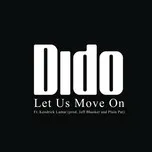 Let Us Move On (Single) - Dido, Kendrick Lamar