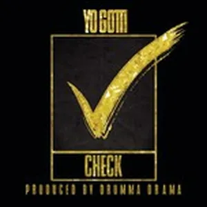 Check (Clean Version) - Yo Gotti