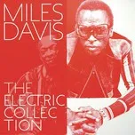 Complete Electric Collection - Miles Davis