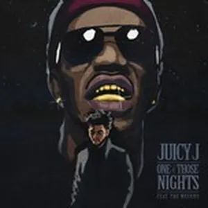 One Of Those Nights (Clean Version) - Juicy J, The Weeknd