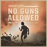 Download nhạc Mp3 No Guns Allowed (Single) miễn phí về điện thoại