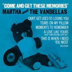 Come And Get These Memories - Martha Reeves, The Vandellas