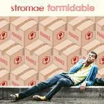 Download nhạc hot Formidable (Single) online miễn phí