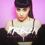 Nghe và tải nhạc hot Problem (Single) về điện thoại