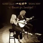 Ca nhạc Acoustic By Candlelight - Brian May, Kerry Ellis
