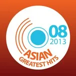 Asian Greatest Hits (08/2013)