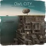Ca nhạc The Midsummer Station (Acoustic - EP) - Owl City