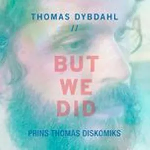 But We Did (Single) - Thomas Dybdahl