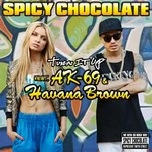 Turn It Up (Single) - Spicy Chocolate