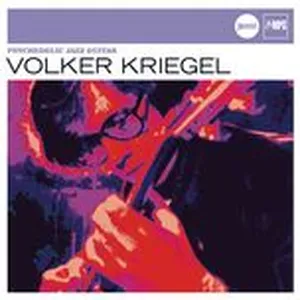 Psychedelic Jazz Guitar (Jazz Club) - Volker Kriegel