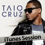 Ca nhạc Itunes Session - Taio Cruz