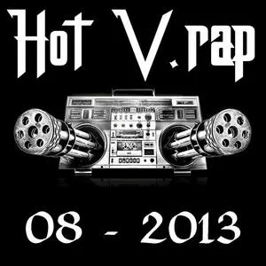 Tuyển Tập Nhạc Hot V-Rap NhacCuaTui (08/2013) - V.A