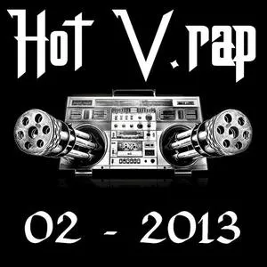 Tuyển Tập Nhạc Hot V-Rap NhacCuaTui (02/2013) - V.A