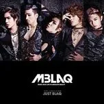 Just Blag (First Single Album) - MBLAQ