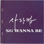 Nghe nhạc Sarangbeop (Single) - SG Wannabe