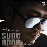 Ca nhạc No Matter (Digital Single) - Sung Hoon (Brown Eyed Soul)