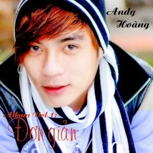 Đơn Giản Như Đang Giỡn (Vol. 1) - Andy Hoàng