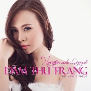 Nguyện Ước Quay Về (Single) - Đàm Thu Trang