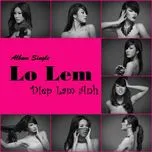 Nghe nhạc Lọ Lem (Single) - Diệp Lâm Anh