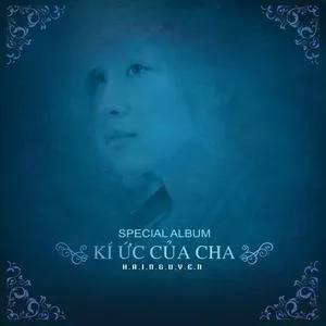Ký Ức Của Cha (Single) - Hải Nguyên
