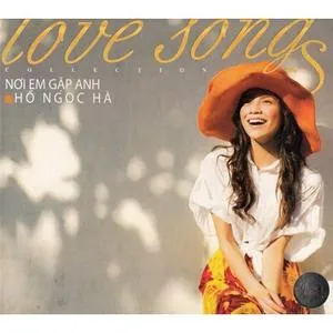 Nơi Em Gặp Anh (Love Songs Collection) - Hồ Ngọc Hà