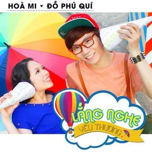 Lắng Nghe Yêu Thương (Single) - Hòa Mi, Đỗ Phú Quí