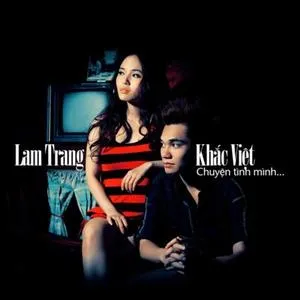 Chuyện Tình Mình (Single) - Lam Trang, Khắc Việt