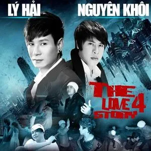 The Love Story 4 (Mini Album) - Nguyên Khôi, Lý Hải