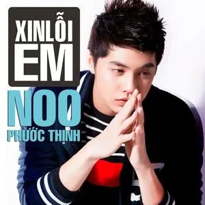 Xin Lỗi Em (Single) - Noo Phước Thịnh