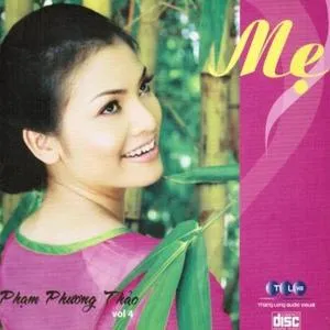 Mẹ - Phạm Phương Thảo