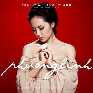 Trái Tim Lang Thang (Single) - Phương Linh