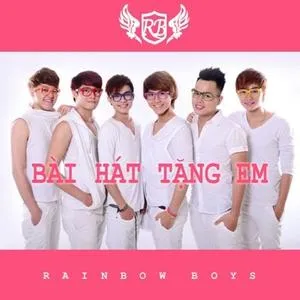 Nghe nhạc Bài Hát Tặng Em (Single) - Rainbow Boys