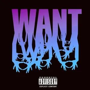 Want (Deluxe Edition) - 3OH!3