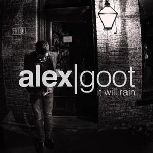 It Will Rain (Single) - Alex Goot