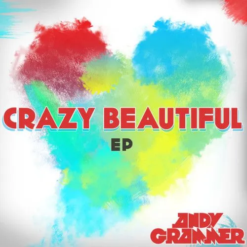 crazy beautiful crazy beautiful