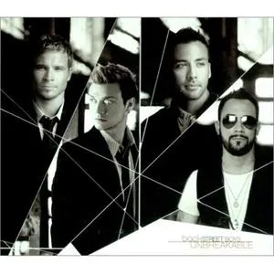 Unbreakable (Bonus Track Version) - Backstreet Boys