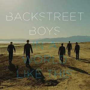 In A World Like This (Japanese Edition) - Backstreet Boys