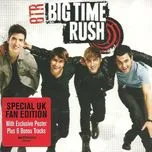 Nghe nhạc BTR (UK Edition) - Big Time Rush
