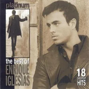 Platinum The Best Of - Enrique Iglesias