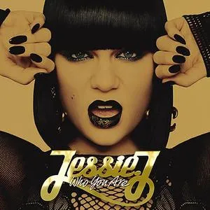 Who You Are (Deluxe Edition) - Jessie J