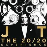 Nghe ca nhạc The 20/20 Experience (Deluxe Edition) - Justin Timberlake