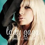 Nghe nhạc Female Intuition - Lady Gaga
