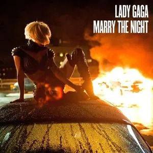 Marry The Night (Single) - Lady Gaga