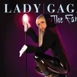 Nghe nhạc The Fame (UK Version) - Lady Gaga