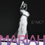 Nghe nhạc E=MC2 - Mariah Carey